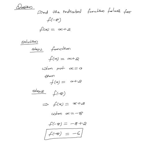 [Solved] Find the indicated function values for f(-8)=x+2 and simply | Course Hero