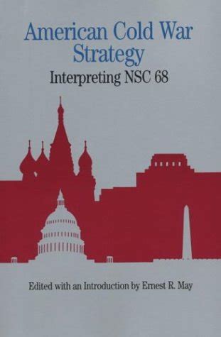 Buy American Cold War Strategy: Interpreting NSC 68 (Bedford Books in ...