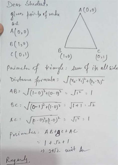 Find the perimeter of triangle whose vertices are (0, 0), (1, 0) (0, 1 ...