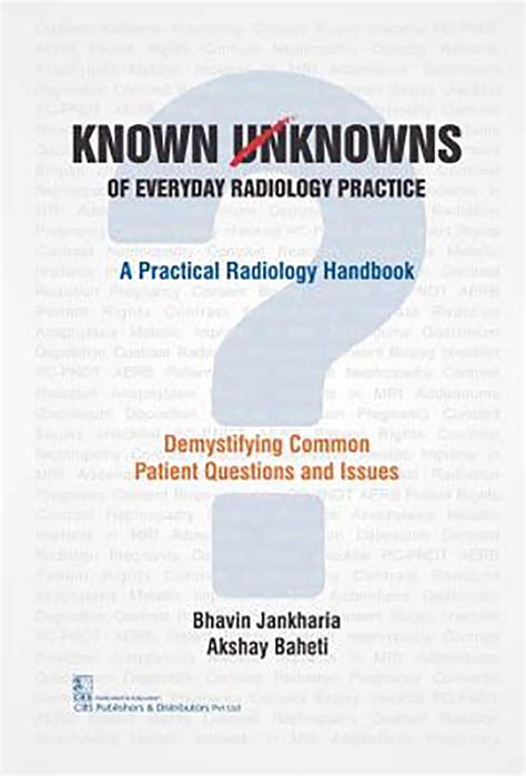 Buy Known Unknowns of Everyday Radiology Practice a Practical Radiology ...