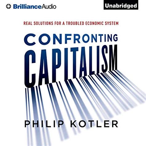 Confronting Capitalism: Real Solutions for a Troubled Economic System ...