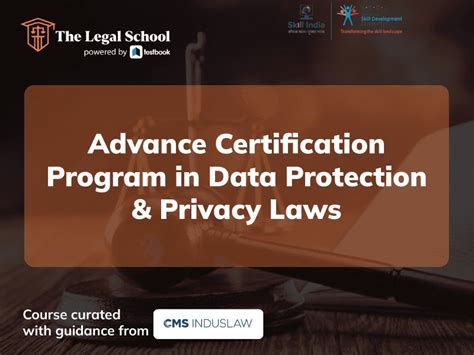 Advanced Certification Program in Data Protection & Privacy Laws