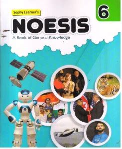 NOESIS A BOOK OF GENERAL KNOWLEDGE -6: Buy NOESIS A BOOK OF GENERAL ...