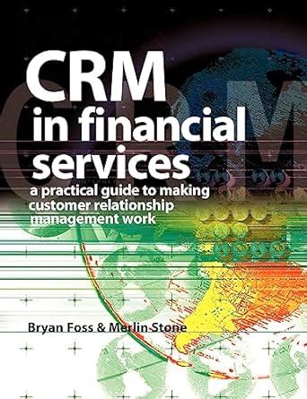 Buy CRM in Financial Services: A Practical Guide to Making Customer ...