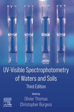 UV-Visible Spectrophotometry of Waters and Soils : Burgess, Christopher ...