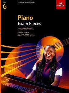 Piano Exam Pieces 2023 & 2024, ABRSM Grade 6: Buy Piano Exam Pieces ...