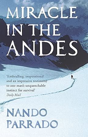 Buy MIRACLE IN THE ANDES Book Online at Low Prices in India | MIRACLE ...