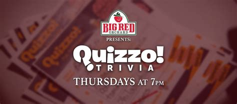 Thursday Quizzo Trivia @ Big Red Orchard || 7PM, Big Red Orchard ...
