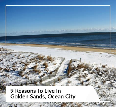 9 Reasons To Live In Golden Sands, Ocean City