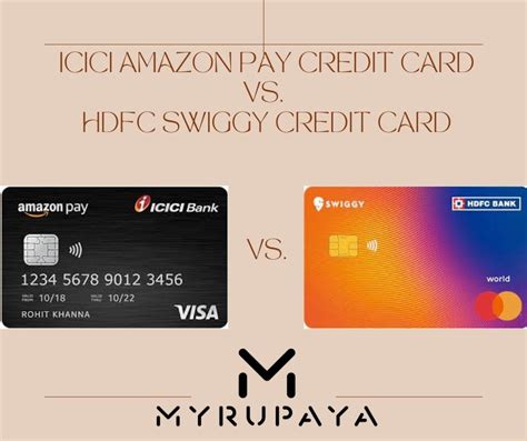 ICICI Amazon Pay Credit Card v. HDFC Swiggy Credit Card