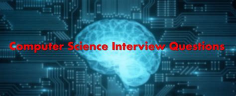 Image result for Lecture Computer Science Interview Questions