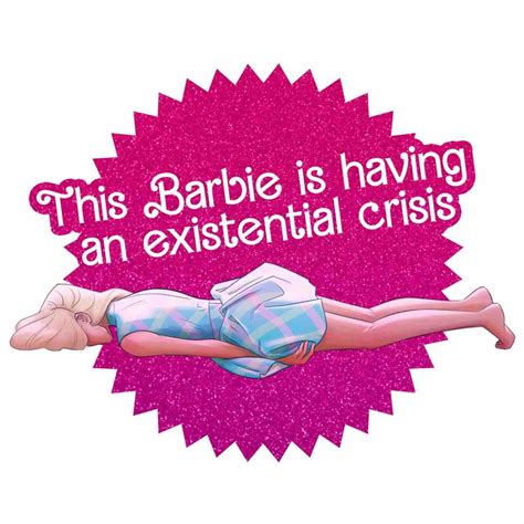Barbie existential crisis sticker – Artofit