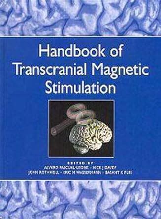 Buy Handbook of Transcranial Magnetic Stimulation Book Online at Low ...
