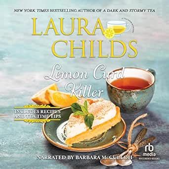 Lemon Curd Killer: Tea Shop Mysteries (Audio Download): Laura Childs ...