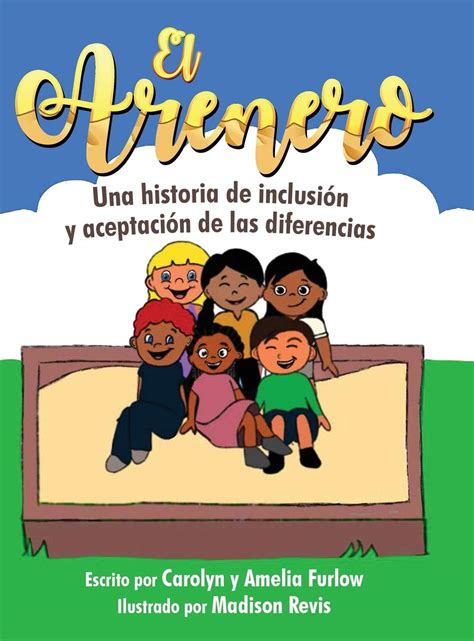 Buy El Arenero: Una historia de inclusión y aceptación de las ...