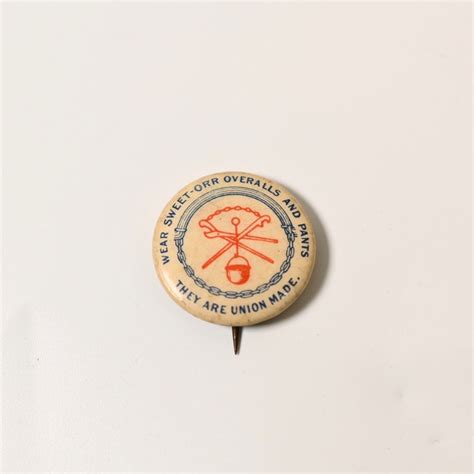1900s~ SWEET-ORR OVERALLS UNION MADE Pinback | Button Works Store ボタンワークス