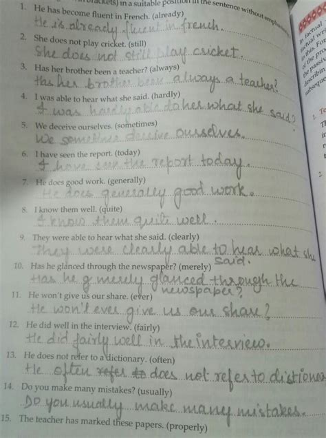 insert the word in brackets in a suitable place.a. the teacher has ...
