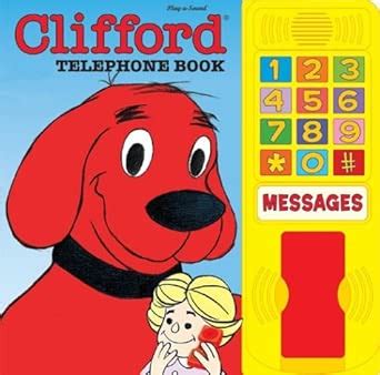 Clifford the Big Red Dog Telephone Book (Interactive Sound Book ...