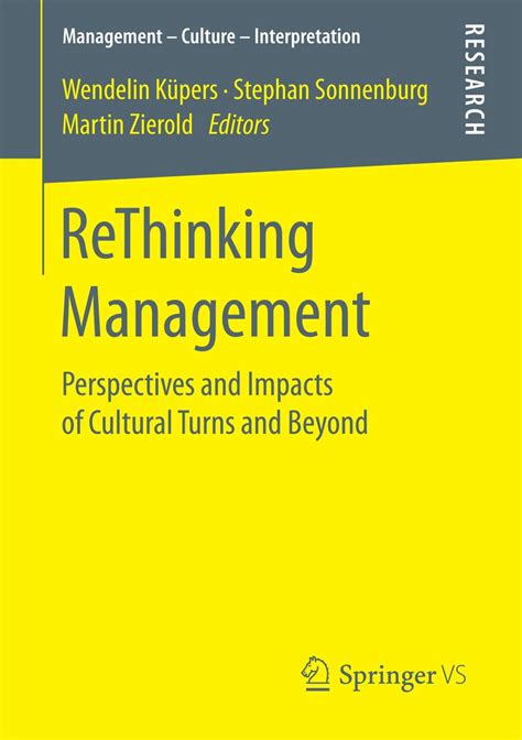 ReThinking Management: Perspectives and Impacts of Cultural Turns and ...