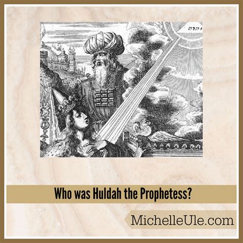 Who was Huldah the Prophetess? | Michelle Ule, Author