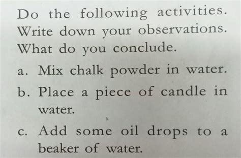 Do the following activities.Write down your observations.What do you ...