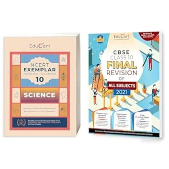 Educart Class 10 NCERT Exemplar SCIENCE Problem-Solution For 2024 Exams ...