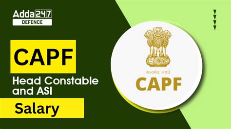 CAPF HC and ASI Salary Structure, In hand Salary After 7th Pay Commission