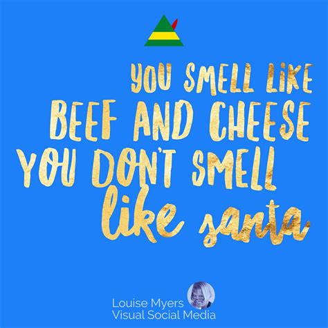 100 Elf Quotes: Christmas Spirit to Make You Laugh Out Loud | LouiseM