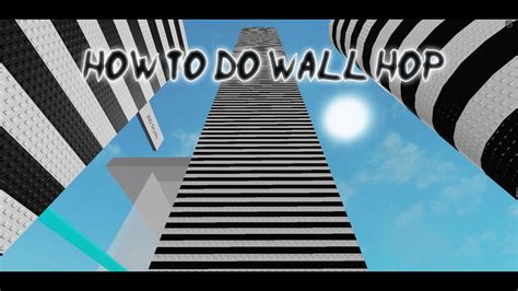 Image result for Roblox Wall Hop Tutorial