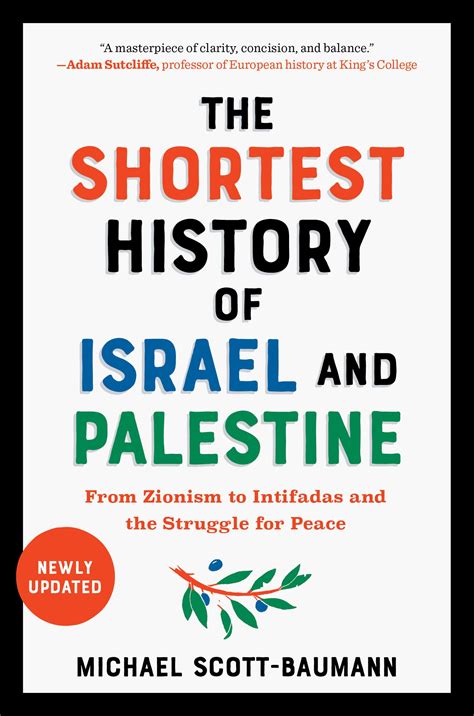 Buy The Shortest History of Israel and Palestine: From Zionism to ...