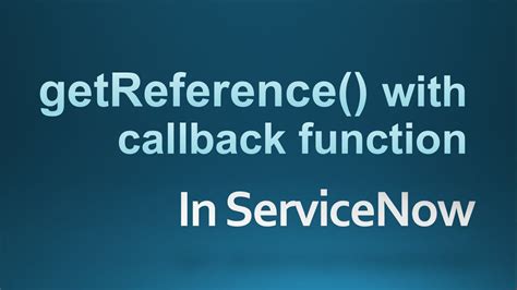 Image result for Callback Function in ServiceNow Example