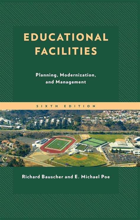 Educational Facilities: Planning, Modernization, and Management eBook ...