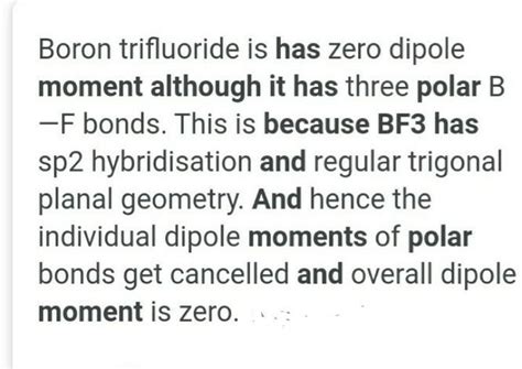 BF3 is a polar molecule but it does not show dipole moment. Why ...