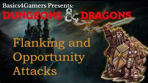 Dungeons and Dragons: Basics of Flanking & Opportunity Attacks - YouTube