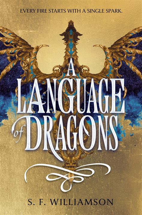 A Language of Dragons by S.F. Williamson | Goodreads