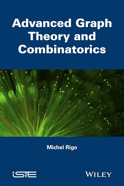 Buy Advanced Graph Theory and Combinatorics (Computer Engineering) Book ...