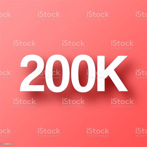 200k 200000 Two Hundred Thousand Icon On Red Background With Shadow ...