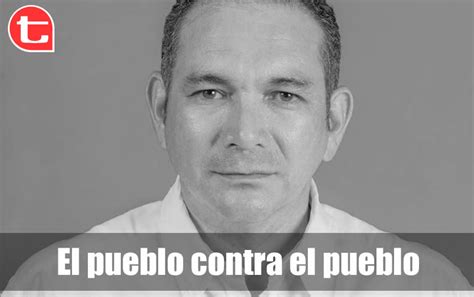 El pueblo contra el pueblo - TSM Noticias