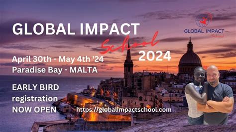 Global Impact School 2024, Mellieha, Malta, Mosta, 30 April to 4 May ...