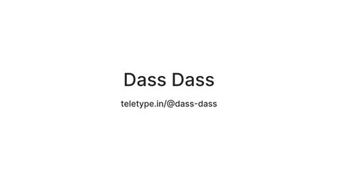 Dass Dass — Teletype