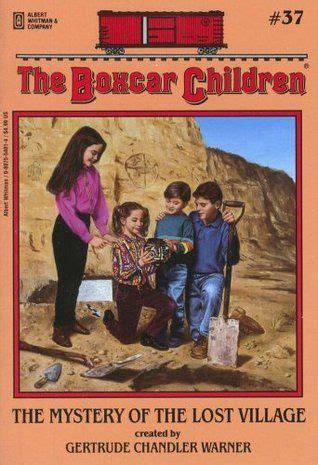 The Mystery of the Lost Village (The Boxcar Children, #37) | Boxcar ...