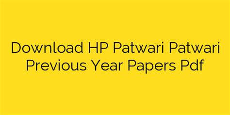 Download HP Patwari Patwari Previous Year Papers Pdf | Education Masters