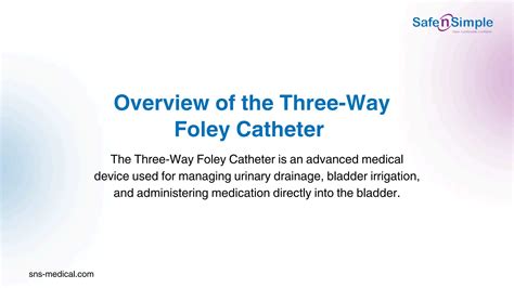Three-Way Foley Catheter | Silicone Catheter - SNS Medical | PDF