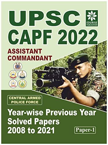 Buy UPSC CAPF 2022 Assistant Commandant (Paper 1) Year wise Previous ...