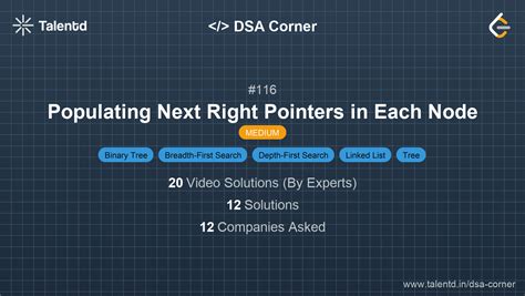 116. Populating Next Right Pointers in Each Node - Medium | DSA Corner ...