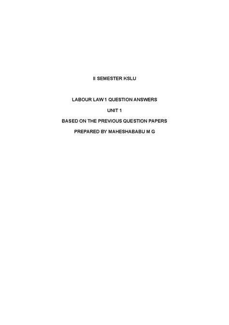 Labour Law I Unit 1 KSLU II SEM Answers previous papers - II SEMESTER ...