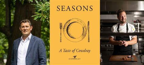 Seasons: A Taste of Cowdray with Jonathan Russell and Ben Jupp, Book ...