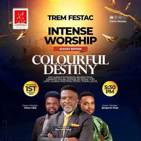 Intense Worship August 2024: Colourful Destiny, TREM Festac, 2nd Avenue ...