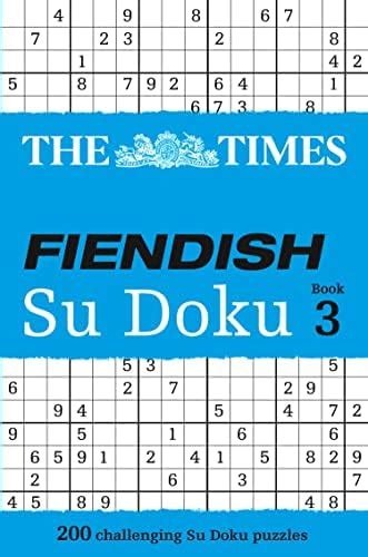 The Times Fiendish Su Doku Book 3 : Sudoku Syndication: Amazon.in: Books