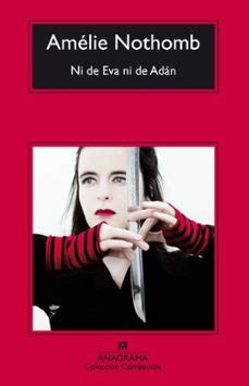 Libros de Amélie Nothomb | Casa del Libro